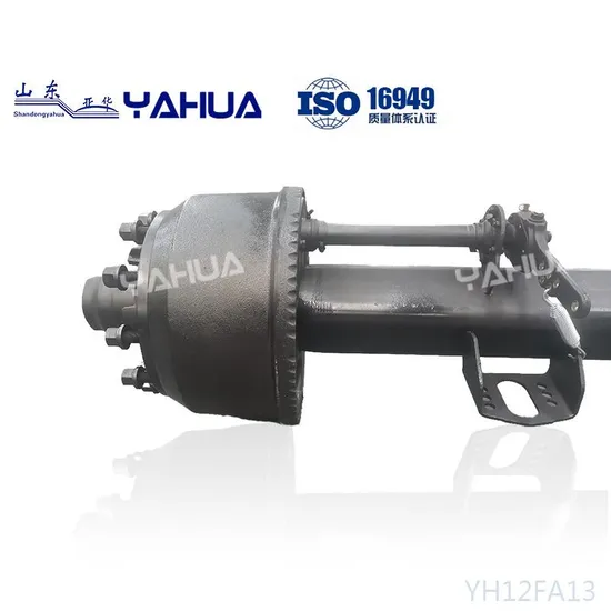 12t Trailer Fuwa Axle American Type Inboard or Outboard Axle BPW Axle German Type Axle Advanced Semi-Trailer Axle